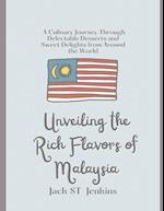 Unveiling the Rich Flavors of Malaysia