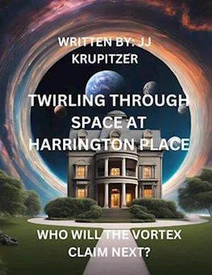 Twriling Through Space at Harrington Place