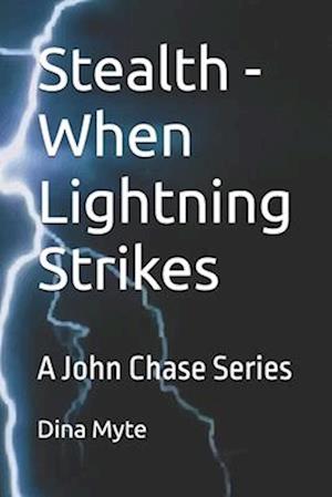 Stealth - When Lightning Strikes