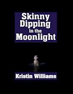 Skinny Dipping in the Moonlight