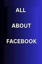 All about Facebook