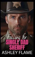 Falling for Single Dad Sheriff