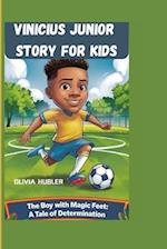 Vinicius Junior Story for Kids