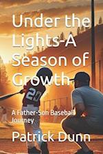 Under the Lights-A Season of Growth