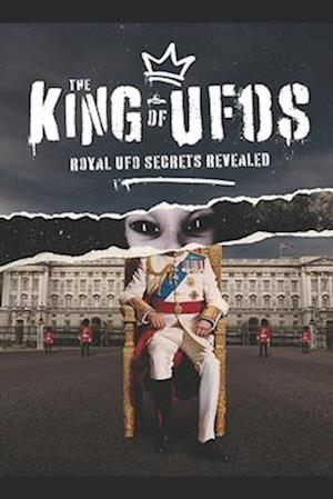 The King Of UFOs