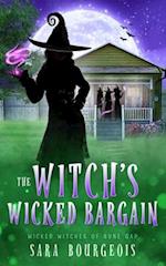 The Witch's Wicked Bargain