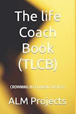 The life Coach Book (TLCB)