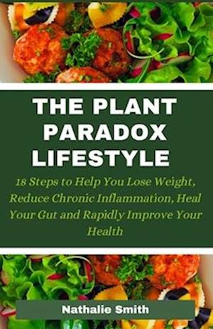 The Plant Paradox Lifestyle