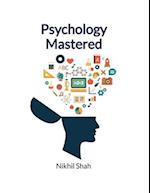 Nik Shah Psychology Mastered