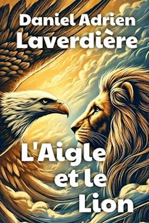 L'Aigle et le Lion