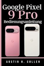 Google Pixel 9 Pro Bedienungsanleitung