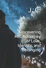 Discovering Me