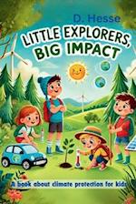 Little Explorers, Big Impact