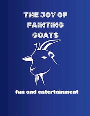 The Joy of Fainting Goats