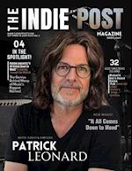 The Indie Post Magazine Patrick Leonard September 15, 2024 Issue Vol 3