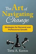 The Art of Navigating Change