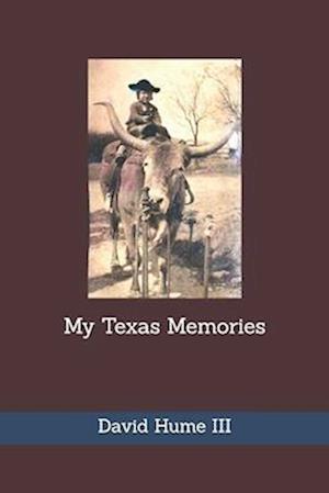 My Texas Memories