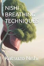 Nishi Breathing Techniques