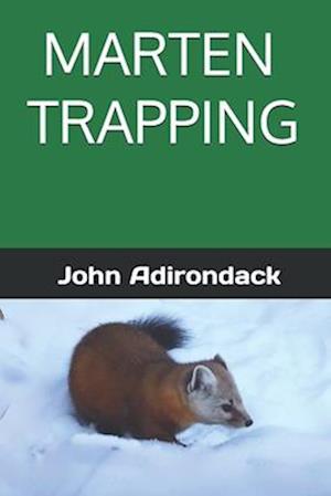 Marten Trapping