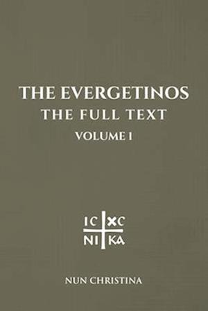 The Evergetinos Volume 1