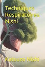 Techniques Respiratoires Nishi