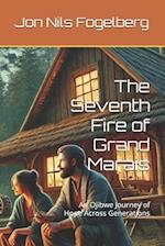 The Seventh Fire of Grand Marais