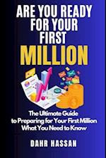 Are you ready for your first million?