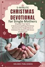 5-Minute Christmas Devotional for Single Mothers