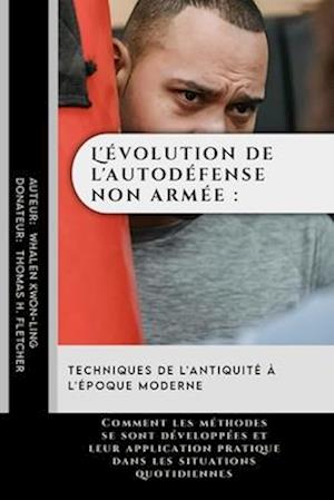 L'évolution de l'autodéfense non armée