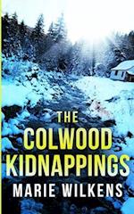 The Colwood Kidnappings