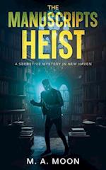 The Manuscripts Heist