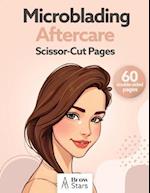 Microblading Aftercare Scissor-Cut Pages