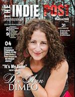 The Indie Post Magazine DeeAnn DiMeo September 15, 2024 Issue Vol 3