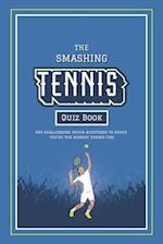 The Smashing Tennis Quiz Book