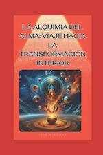 "La Alquimia del Alma