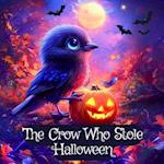 The Crow Who Stole Halloween