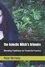 The Eclectic Witch's Grimoire