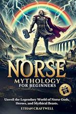 Norse Mythology for Beginners