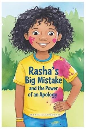 Rasha's Big Mistake and the Power of an Apology