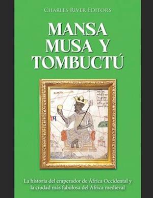 Mansa Musa y Tombuctú