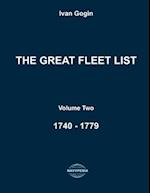 The Great Fleet List. Volume Two. 1740 - 1779