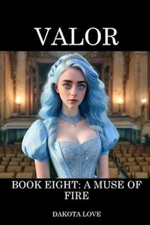 Valor Book Eight