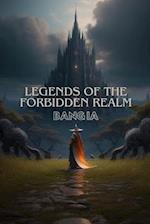 Legends of the Forbidden Realm