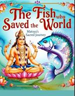 The Fish Who Saved the World