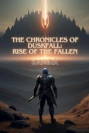 The Chronicles of Duskfall