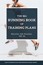 The Big Running Book of Training Plans