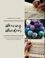 Weaving Wonders