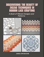 Discovering the Beauty of Zigzag Techniques in Bobbin Lace Crafting