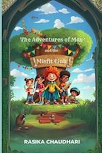 The Adventures of Max and the Misfit Club