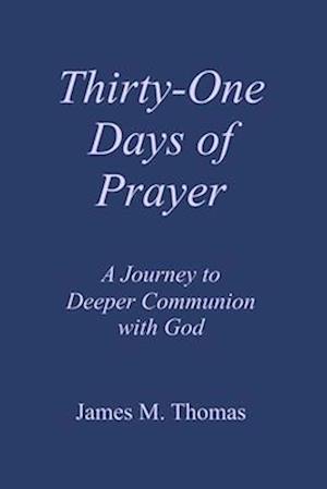 Thirty-One Days of Prayer